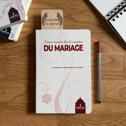 Erreurs commises dans la conception du Mariage - Muhammed Ibn Ibrahim Al Hamad