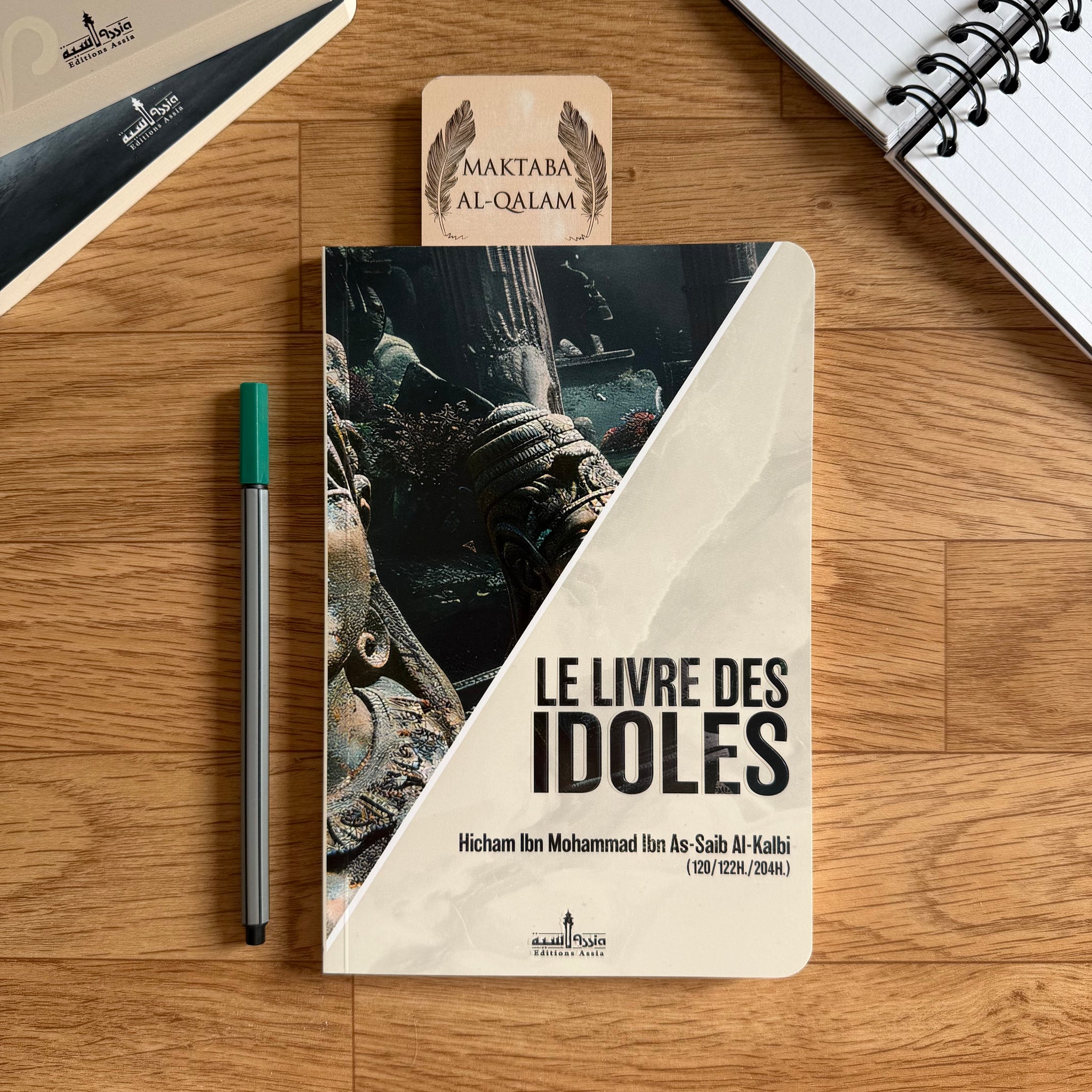 Le Livre des Idoles - Hicham ibn Mohammad al-Kalbi