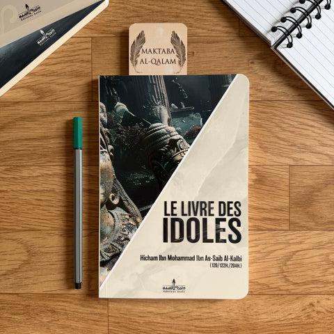 Le Livre des Idoles - Hicham ibn Mohammad al-Kalbi