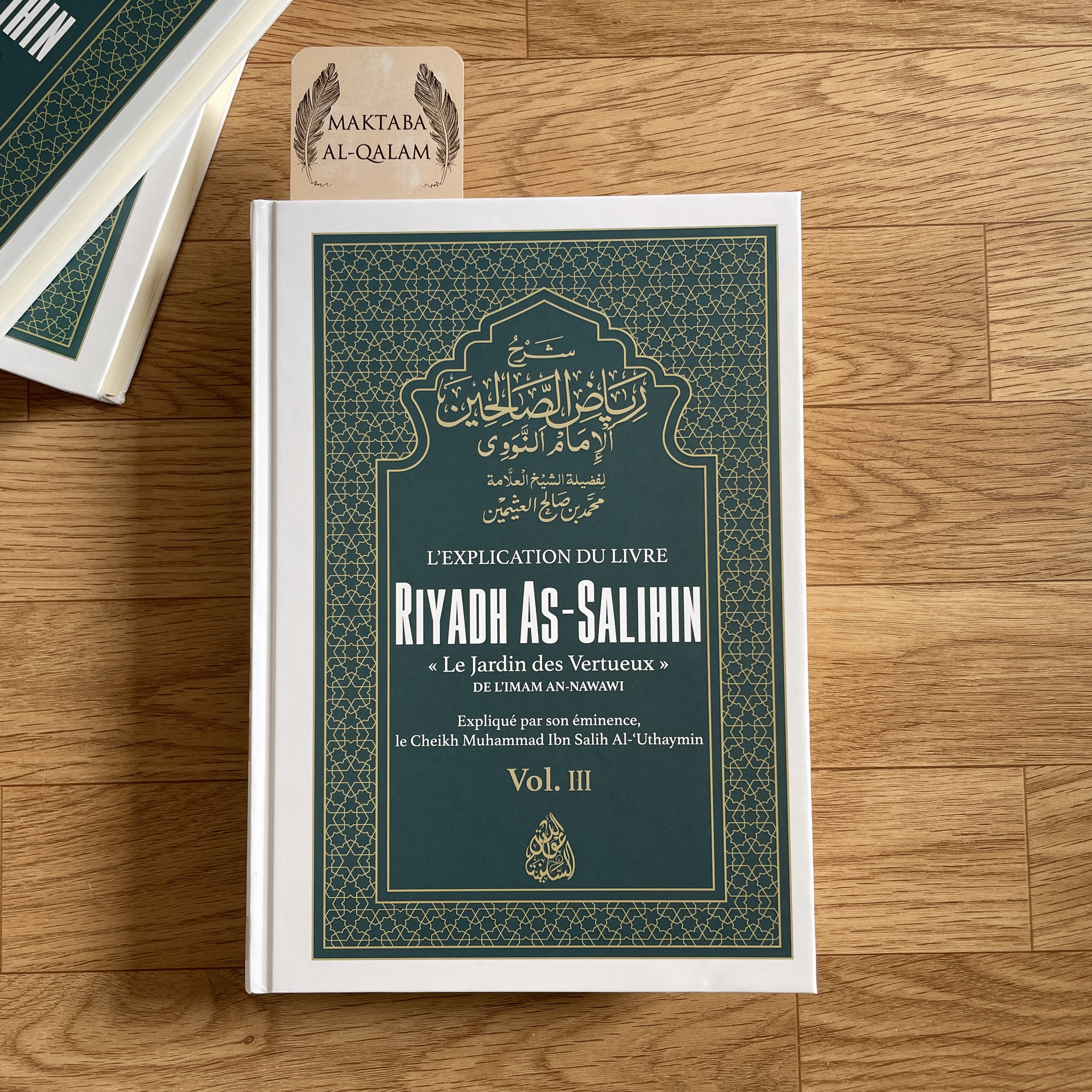 L'Explication de Riyadh As-Salihin Vol.3