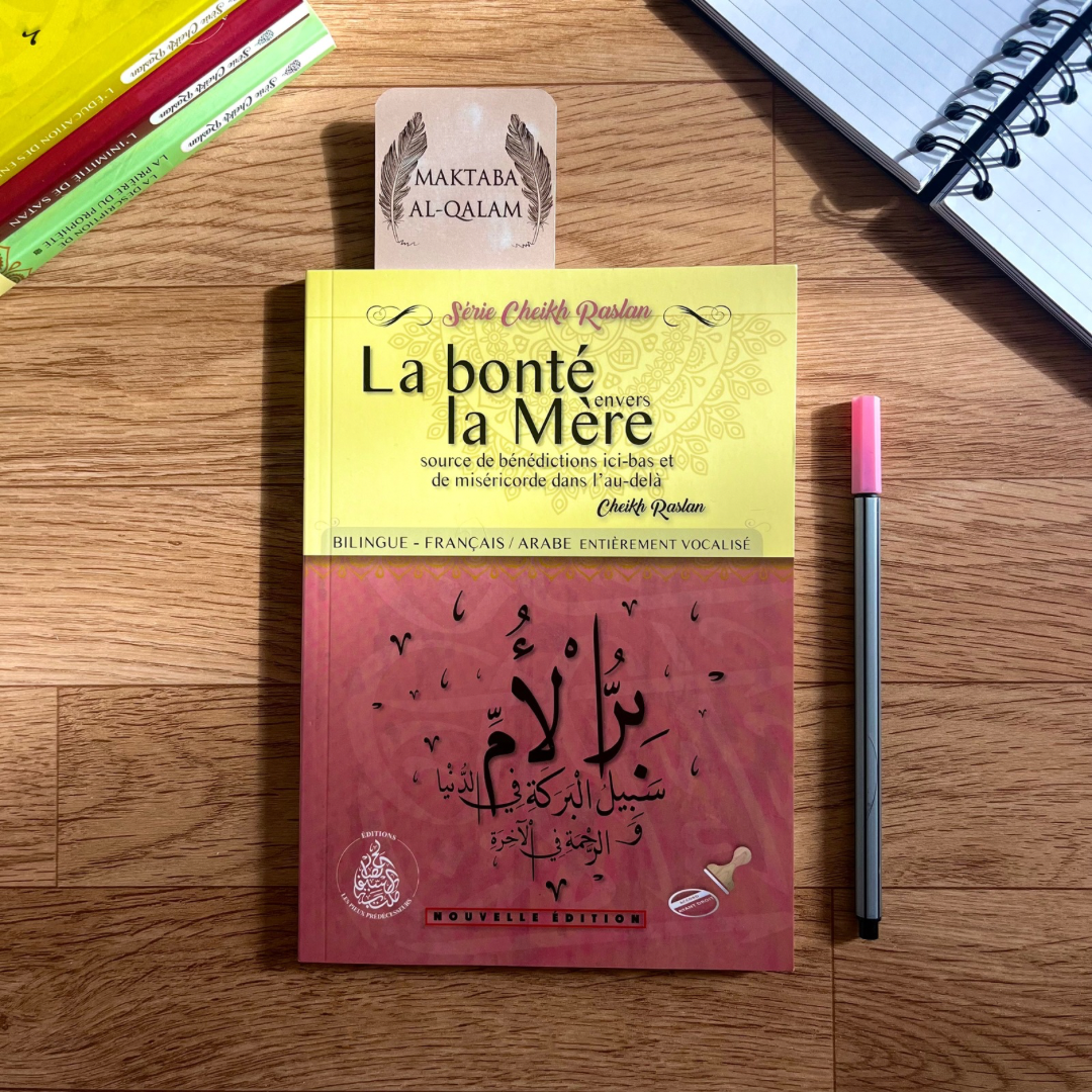 La bonté envers la mère - Cheikh Raslan