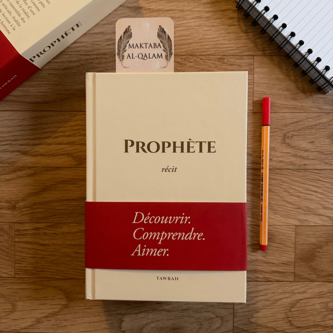 Prophète Récit - Editions Tawbah (Couverture Rigide)