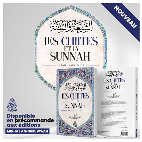 Les Chiites et la Sunnah - Ihsan Ilahi Zahir