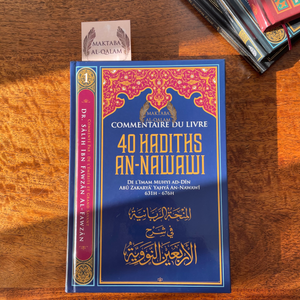 Commentaire du Livre les 40 Hadiths de An-Nawawi