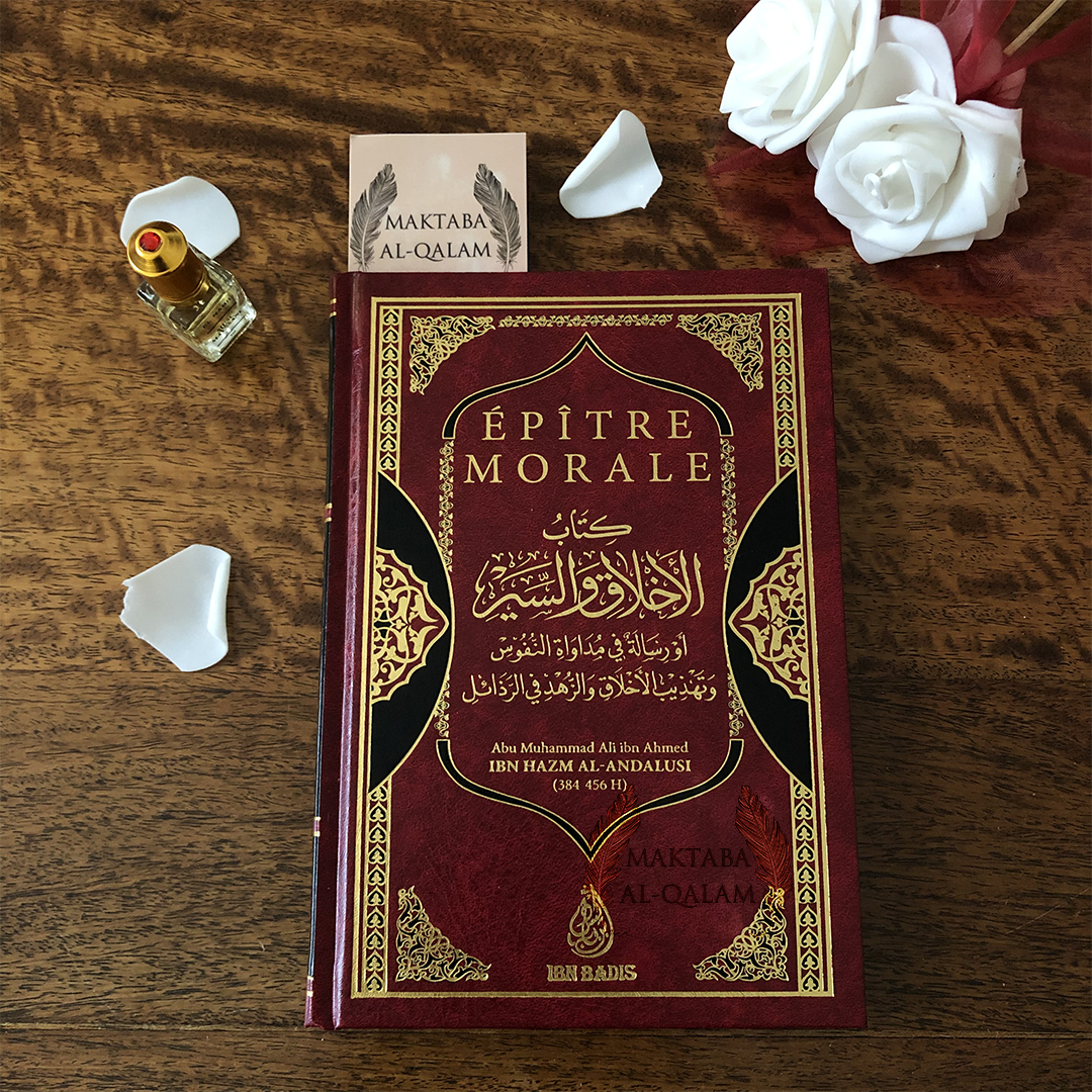 Épître Morale - Ibn Hazm Al-Andalusi