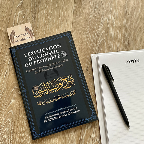 L'explication du Conseil du Prophète - Shaykh Al-Fawzân - Ibn Badis