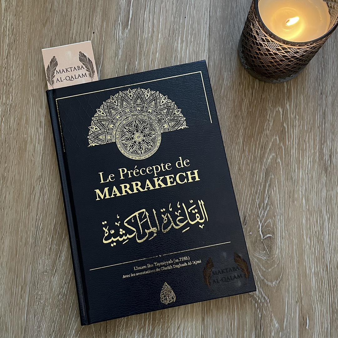 Le Précepte de Marrakech avec le Tahqiq de Cheikh Daghash Al-'Ajmi (Bilingue Ar/Fr)