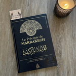Le Précepte de Marrakech avec le Tahqiq de Cheikh Daghash Al-'Ajmi